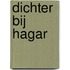 Dichter bij Hagar