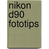 NIKON D90 Fototips door Onbekend