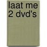 Laat me 2 DVD's door R. Shaffy