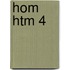 HOM HTM 4