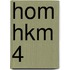 HOM HKM 4