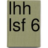 LHH LSF 6 door J.J.A.W. Van Esch