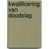 Kwalificering van doodslag