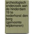 Archeologisch onderzoek aan de Hinderdam 19 te Nederhorst den Berg (gemeente Wijdemeren)