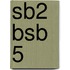 SB2 BSB 5