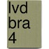 LVD BRA 4