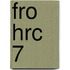 FRO HRC 7