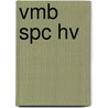 VMB SPC HV door J.J.A.W. Van Esch