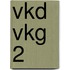 VKD VKG 2