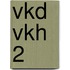 VKD VKH 2