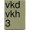 VKD VKH 3 door J.J.A.W. Van Esch