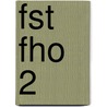 FST FHO 2 door J.J.A.W. Van Esch