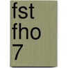 FST FHO 7 by J.J.A.W. Van Esch