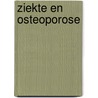 Ziekte en osteoporose door J.C. Netelenbos