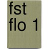 FST FLO 1 by J.J.A.W. Van Esch