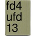 FD4 UFD 13