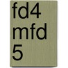 FD4 MFD 5 by J.J.A.W. Van Esch