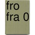 FRO FRA 0