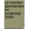 NJi Monitor Gemeenten en onderwijs 2009 by P. van der Steenhoven