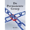 De Permanente Groep by Bart Kok
