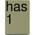 HAS 1