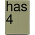 HAS 4