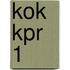 KOK KPR 1