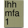 LHH MFA 1 by J.J.A.W. Van Esch