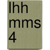 LHH MMS 4 by J.J.A.W. Van Esch
