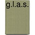 G.L.A.S.