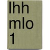 LHH MLO 1 door J.J.A.W. Van Esch