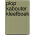 Plop Kabouter Kleefboek