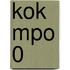 KOK MPO 0