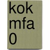 KOK MFA 0 door J.J.A.W. Van Esch