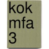 KOK MFA 3 door J.J.A.W. Van Esch