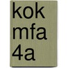 KOK MFA 4A door J.J.A.W. Van Esch