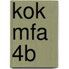 KOK MFA 4B by J.J.A.W. Van Esch