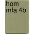 HOM MFA 4B