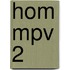 HOM MPV 2