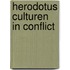 Herodotus culturen in conflict