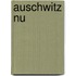Auschwitz nu