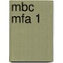 MBC MFA 1