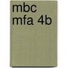 MBC MFA 4B by J.J.A.W. Van Esch