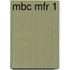 MBC MFR 1