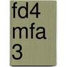 FD4 MFA 3 by J.J.A.W. Van Esch