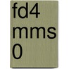 FD4 MMS 0 by J.J.A.W. Van Esch