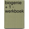 BIOgenie + 1 - werkboek door D'Haeninck