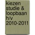 Kiezen Studie & Loopbaan h/v 2010-2011