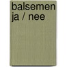 Balsemen ja / nee door A. Krabben