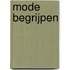 Mode begrijpen